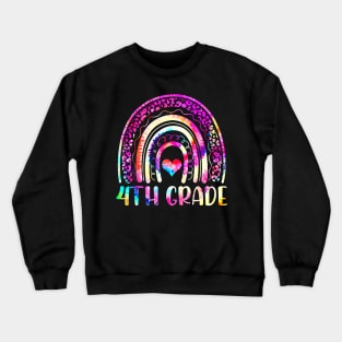 4th Grade Tie Dye Rainbow Welcome Back To School Teacher Kid Crewneck Sweatshirt